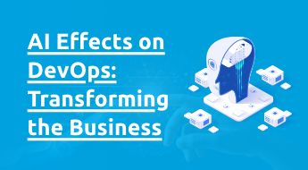 AI Effects on DevOps: Transforming the Business