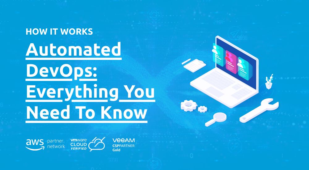 Automated DevOps: Everything You Need To Know