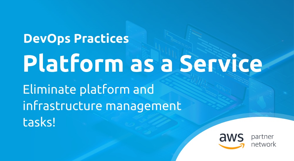 DevOps Practices - Platform as a Service (PaaS)
