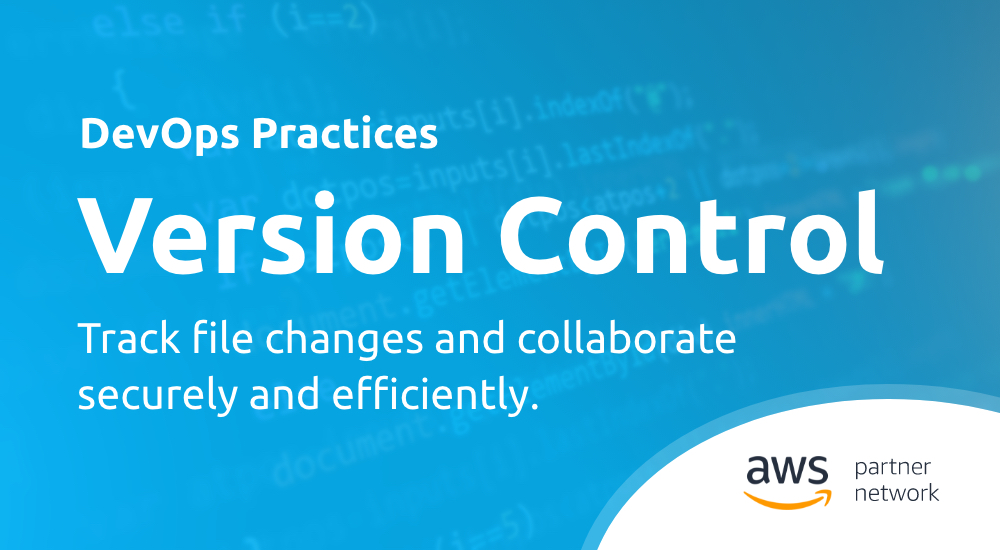DevOps Practices - Version Control