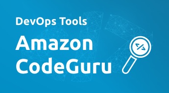 DevOps Tools - Amazon CodeGuru