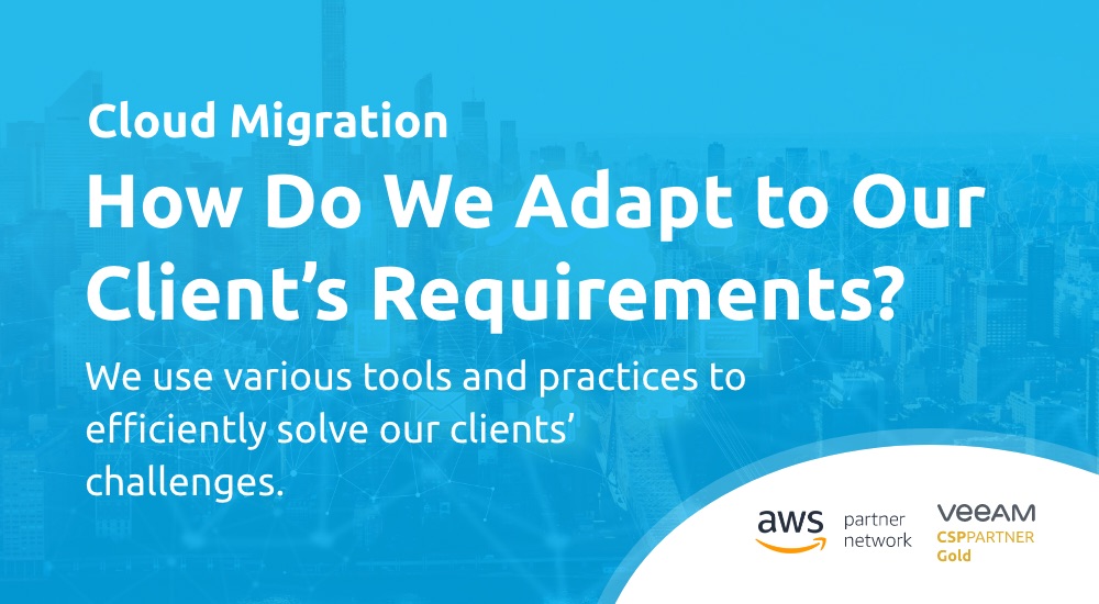 How Do We Adapt to Our Client's Requirements?