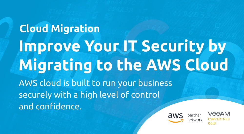 Improve Your IT Security by Migrating to the AWS Cloud