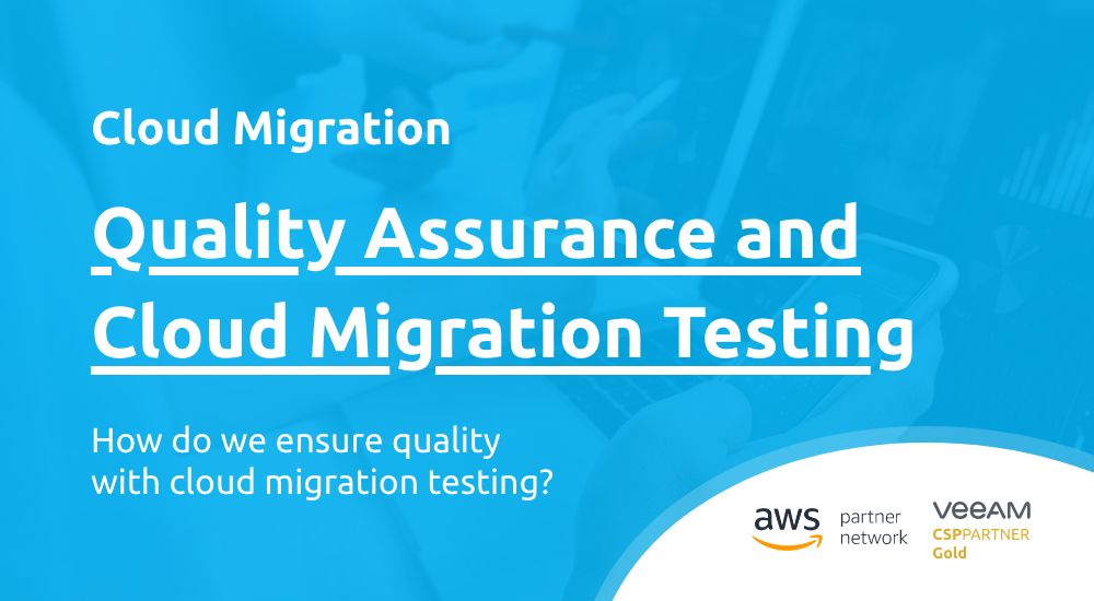 Quality Assurance and Cloud Migration Testing in Cloud Migration Projects