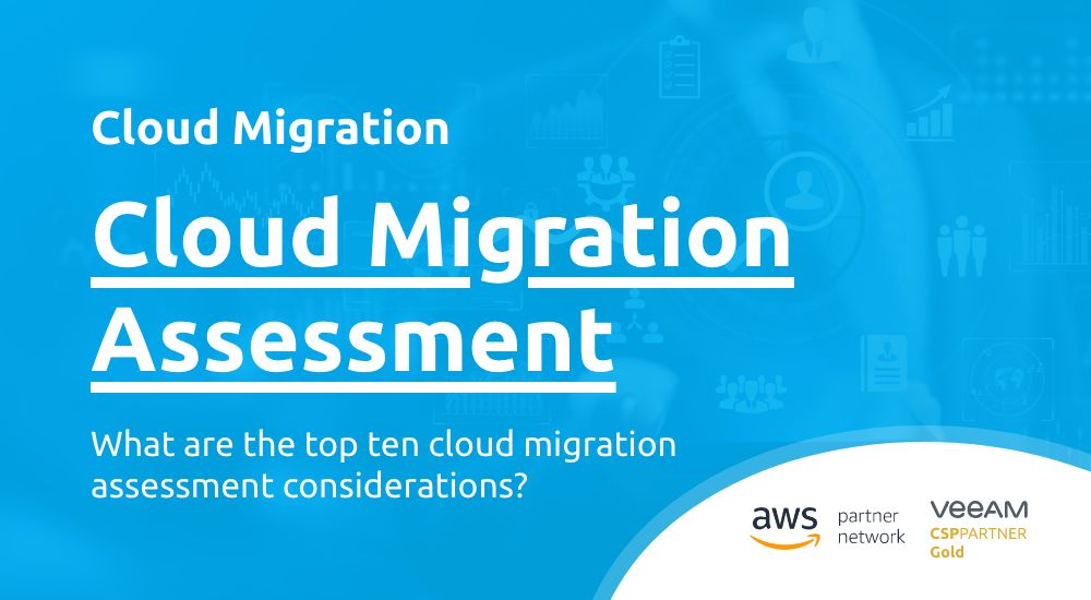 The Top Ten Most Important Cloud Migration Assessment Considerations