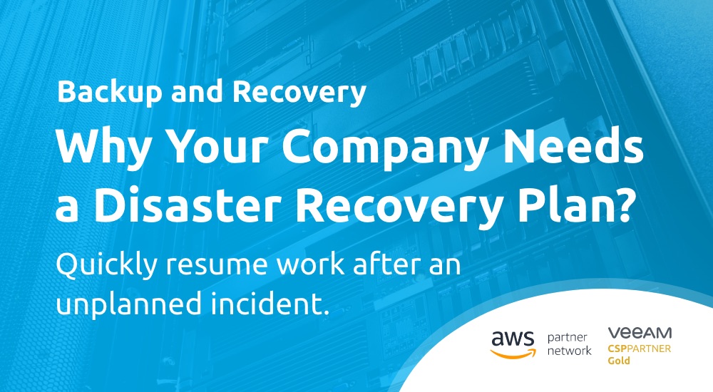 Why Your Company Needs a Disaster Recovery Plan?