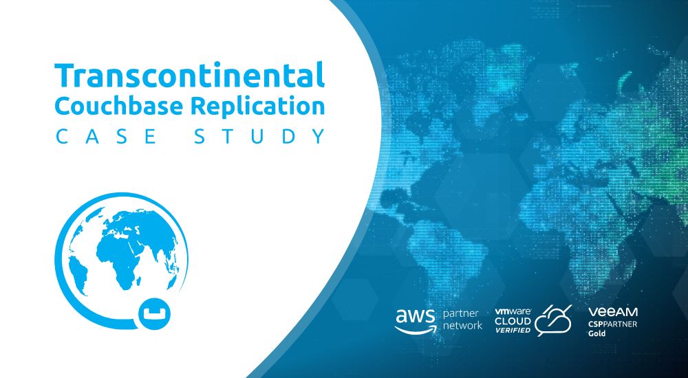 Transcontinental Couchbase Replication Case Study
