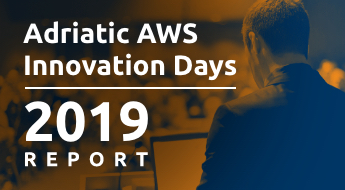 REPORT: Adriatic AWS Innovation Days 2019