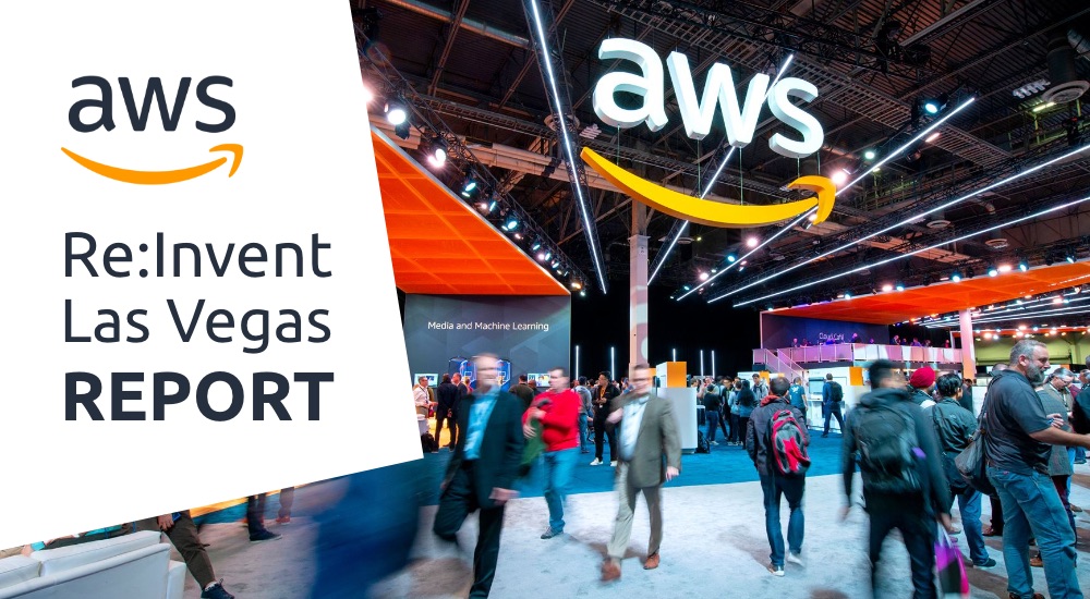 REPORT: AWS Re:Invent 2019 Las Vegas